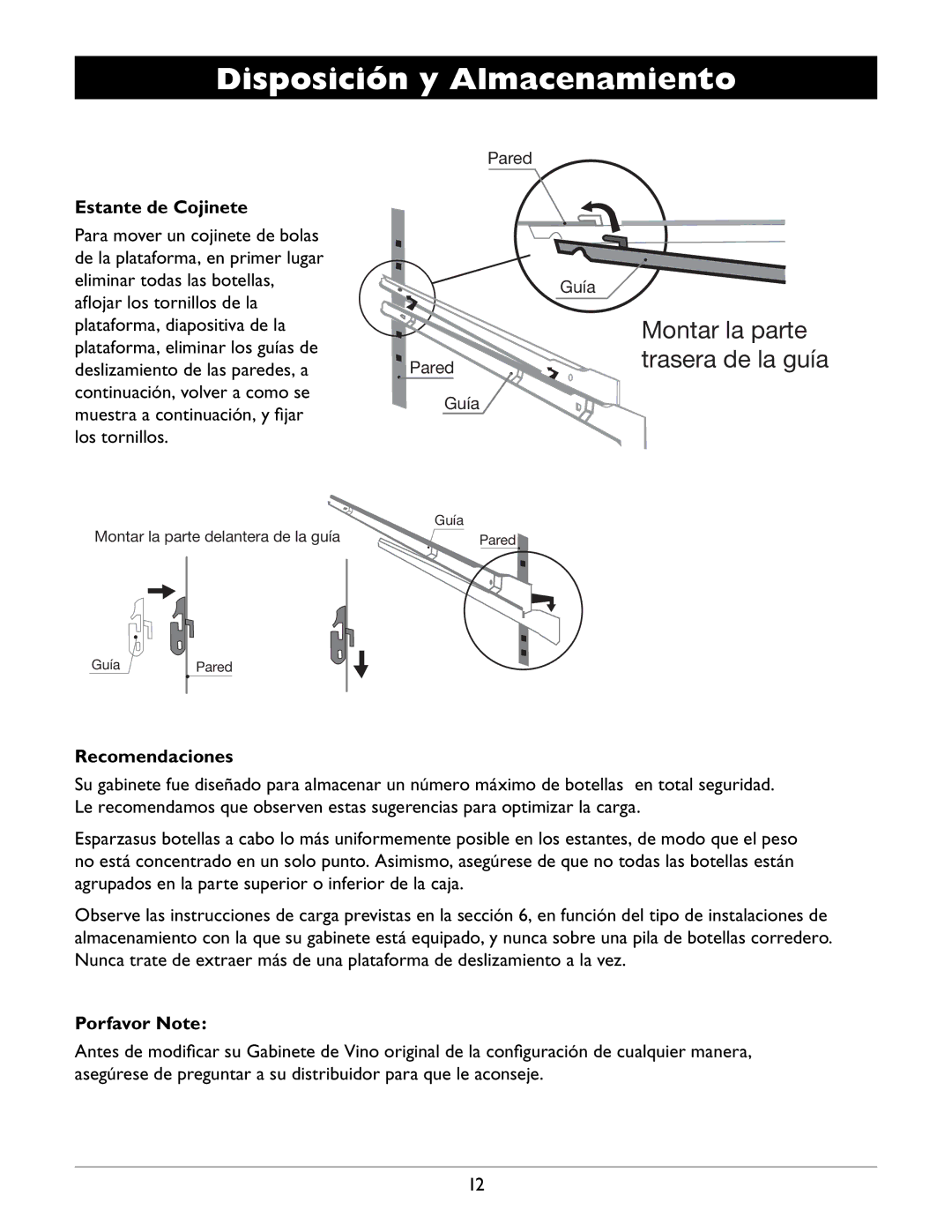 Amcor WV-100, WV 50, WV 150 owner manual Estante de Cojinete, Recomendaciones, Porfavor Note 