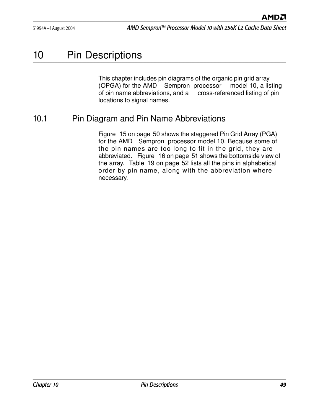 AMD 10 manual Pin Descriptions, Pin Diagram and Pin Name Abbreviations 