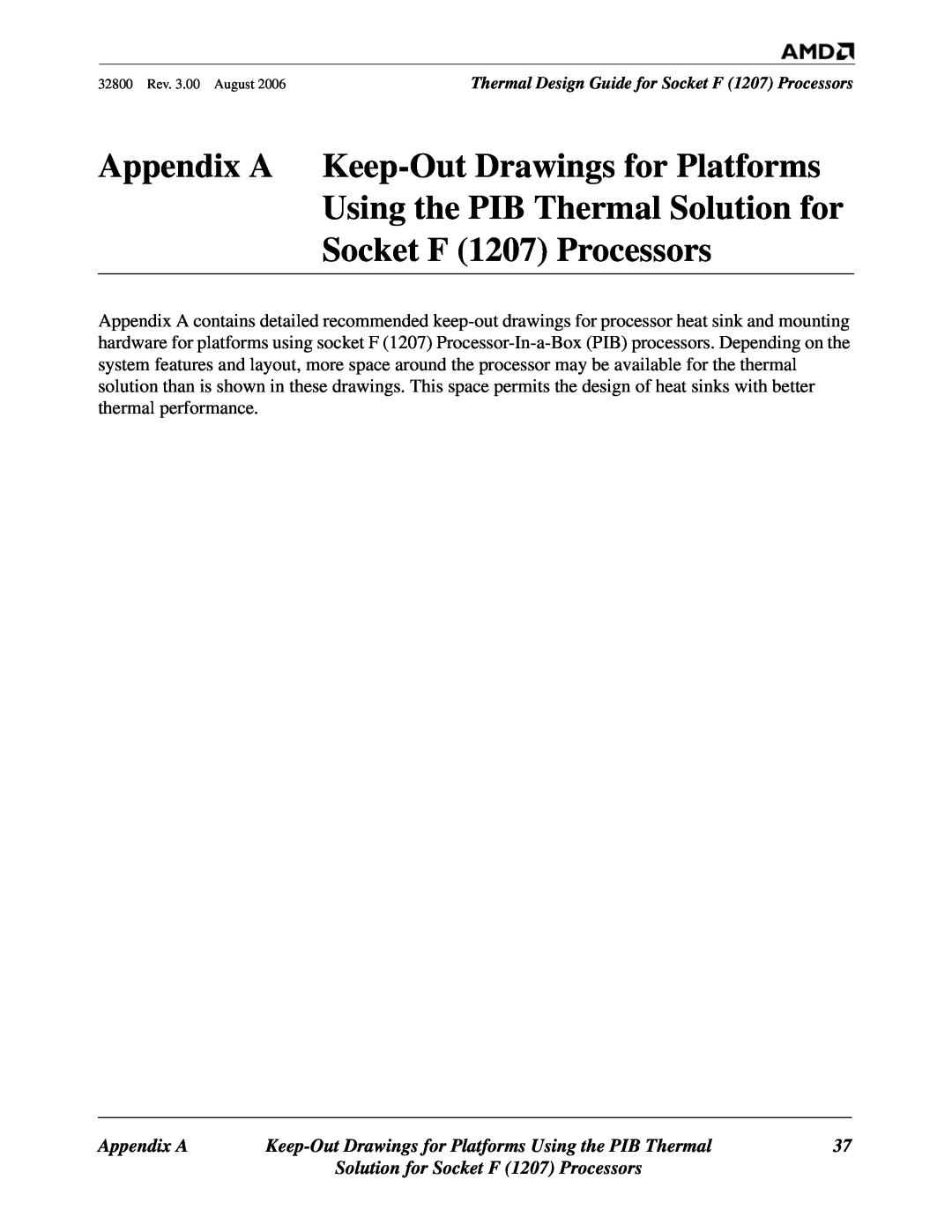 AMD manual Appendix A, Solution for Socket F 1207 Processors, Keep-Out Drawings for Platforms Using the PIB Thermal 