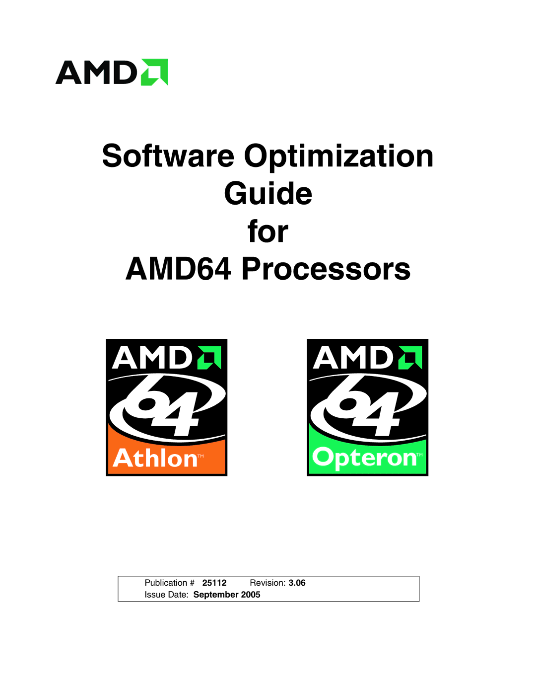 AMD 250 manual Software Optimization Guide For AMD64 Processors 