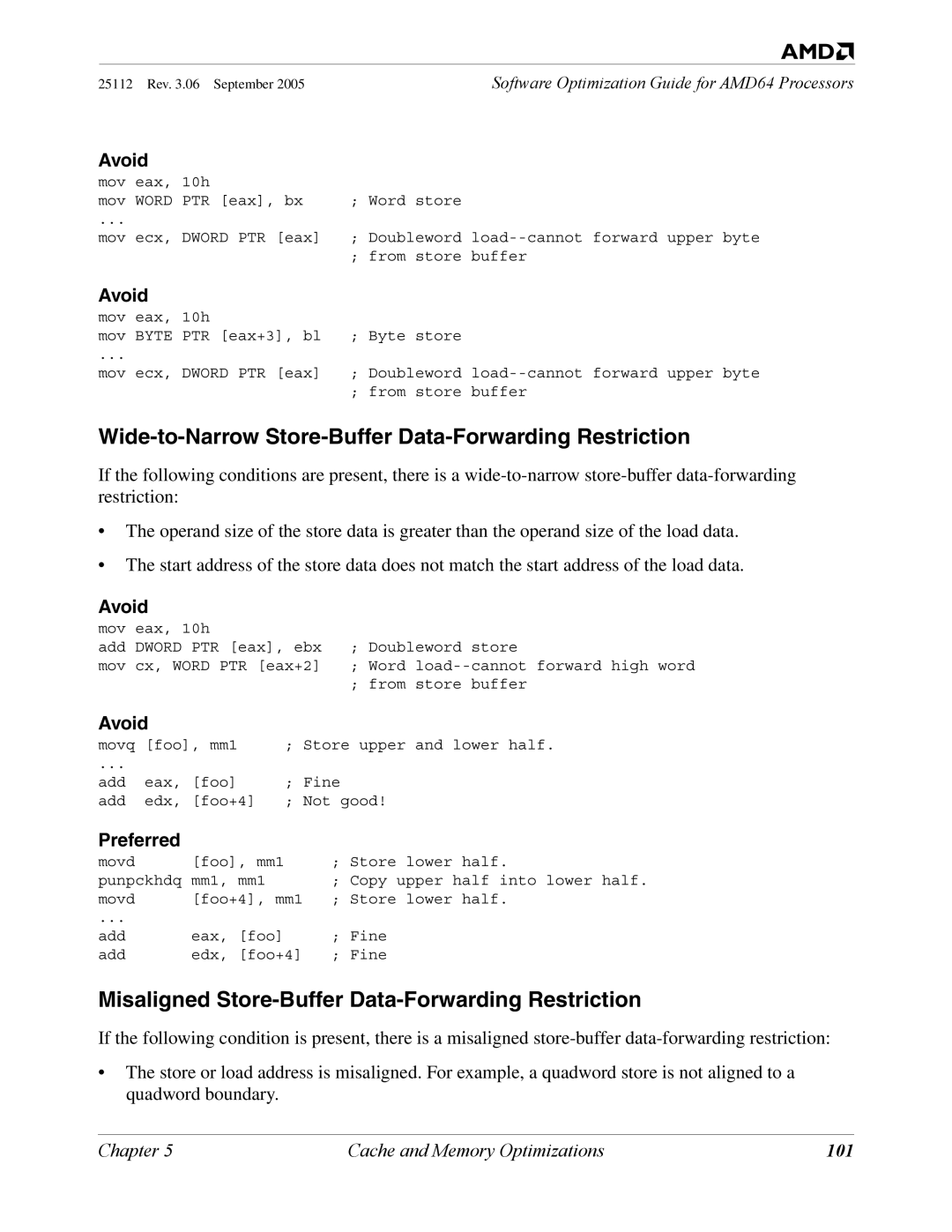 AMD 250 Wide-to-Narrow Store-Buffer Data-Forwarding Restriction, Misaligned Store-Buffer Data-Forwarding Restriction, 101 