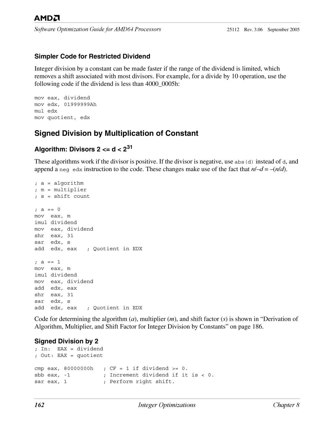 AMD 250 Signed Division by Multiplication of Constant, Simpler Code for Restricted Dividend, Algorithm Divisors 2 = d, 162 