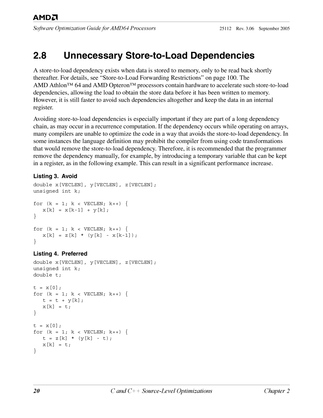 AMD 250 manual Unnecessary Store-to-Load Dependencies, Listing 3. Avoid 