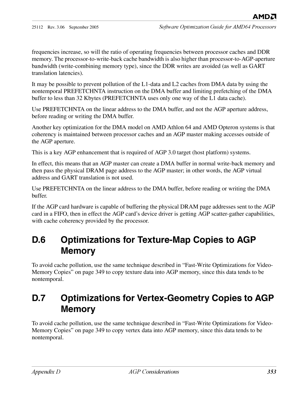 AMD 250 Optimizations for Texture-Map Copies to AGP Memory, Optimizations for Vertex-Geometry Copies to AGP Memory, 353 