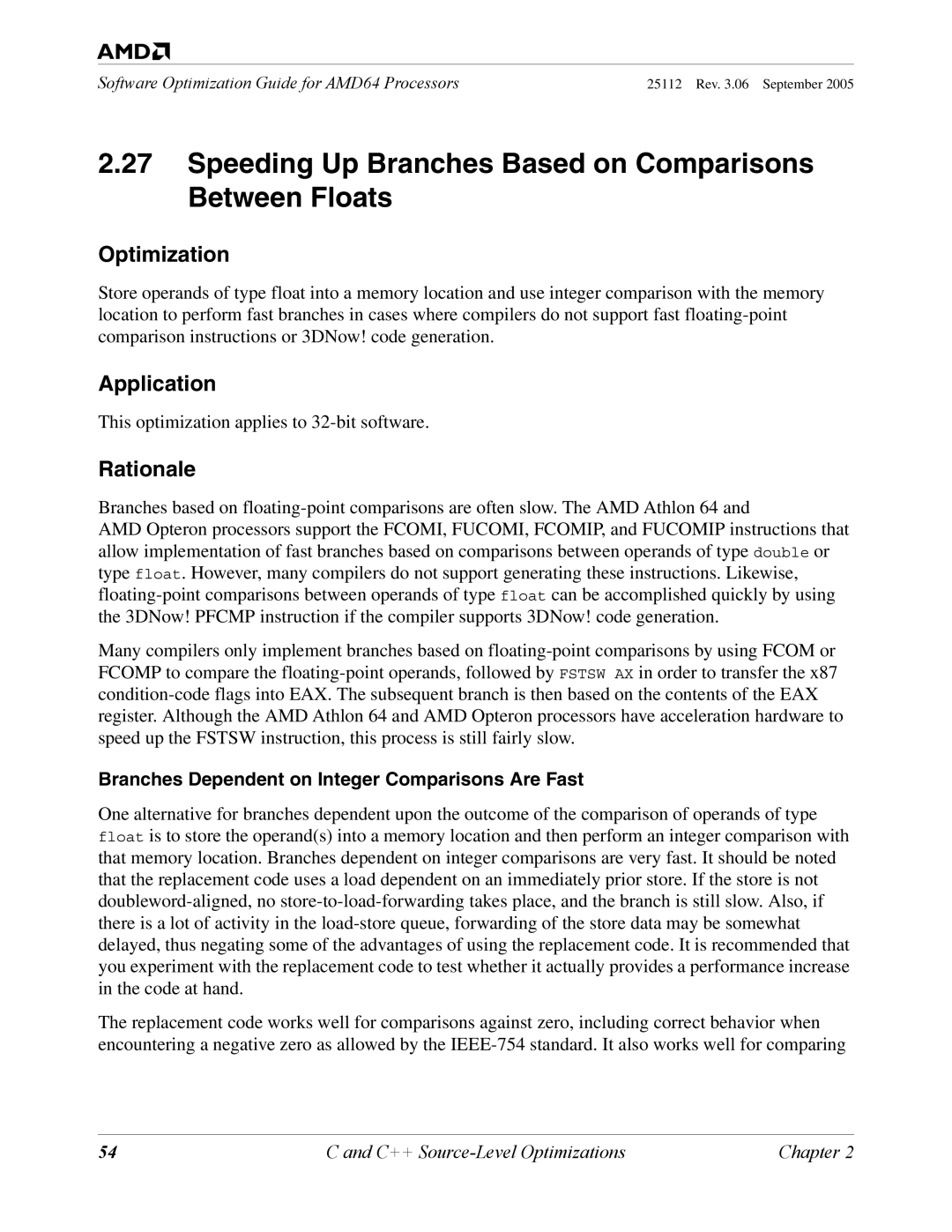 AMD 250 manual Speeding Up Branches Based on Comparisons Between Floats, Branches Dependent on Integer Comparisons Are Fast 