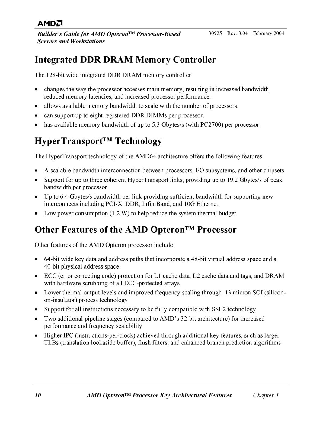 AMD 30925 Integrated DDR Dram Memory Controller, HyperTransport Technology, Other Features of the AMD Opteron Processor 