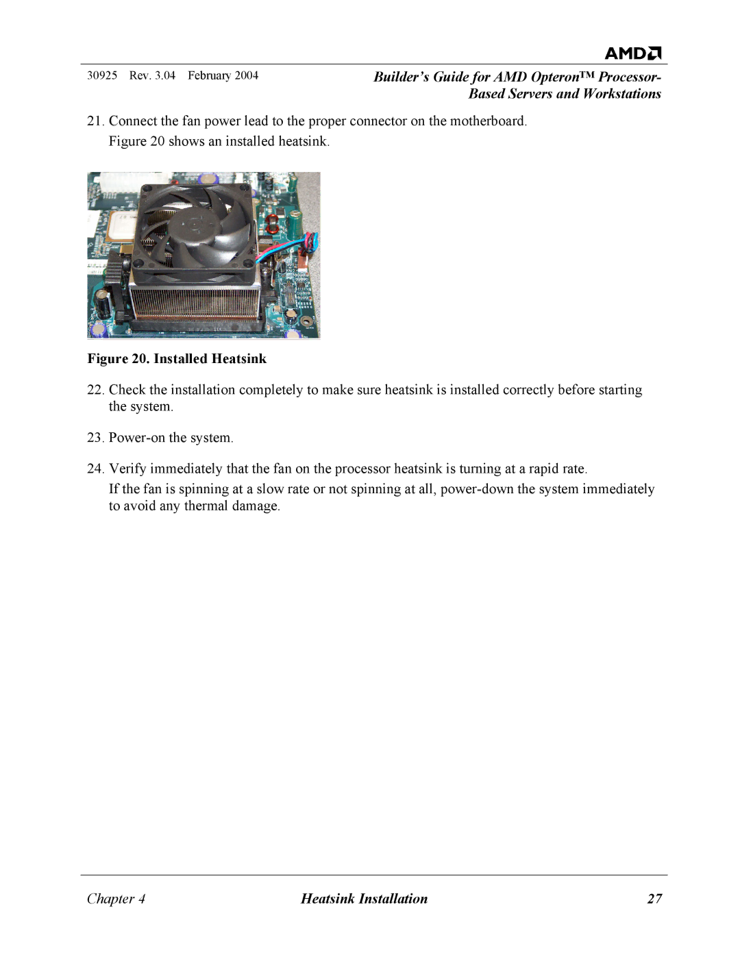 AMD 30925 manual Installed Heatsink 