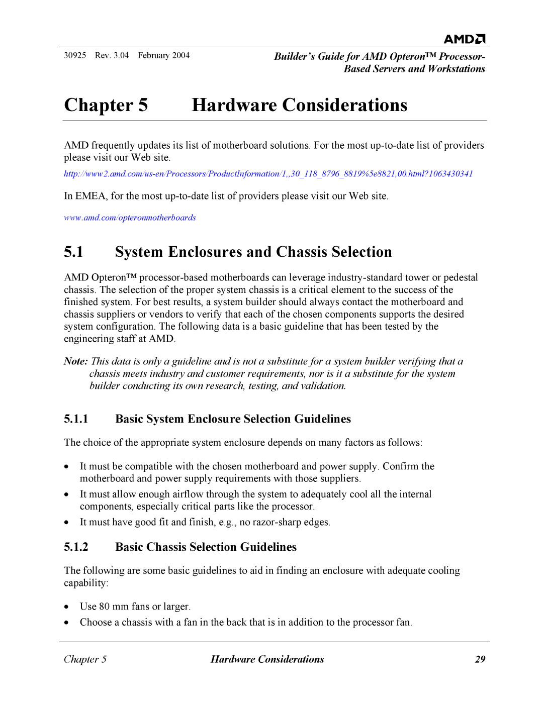 AMD 30925 Hardware Considerations, System Enclosures and Chassis Selection, Basic System Enclosure Selection Guidelines 