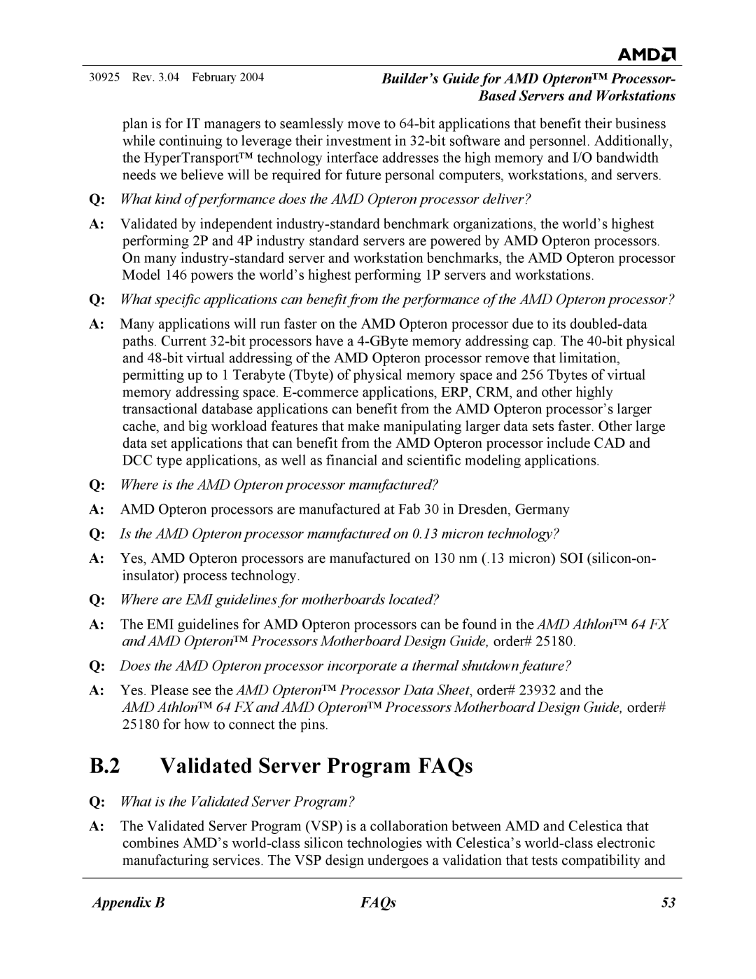 AMD 30925 manual Validated Server Program FAQs, Where are EMI guidelines for motherboards located? 