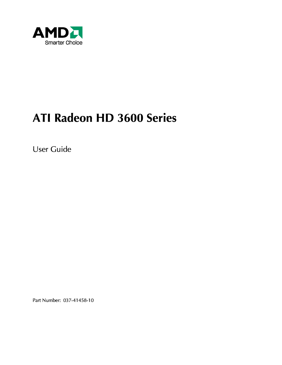 AMD manual ATI Radeon HD 3600 Series, User Guide 