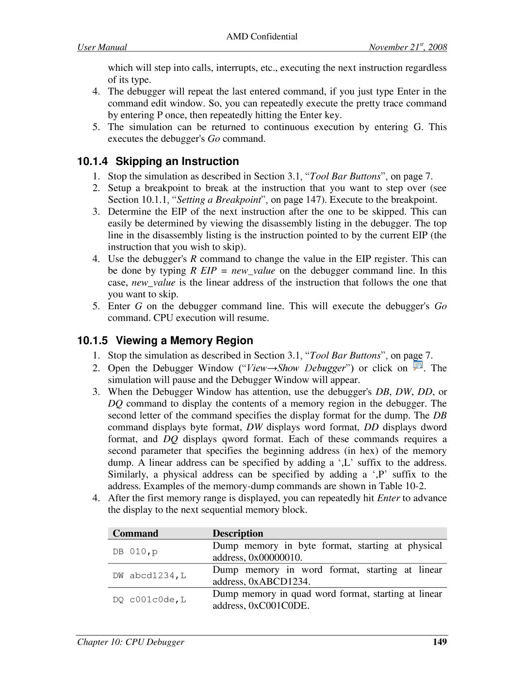 AMD 4.4.5 user manual Skipping an Instruction, Viewing a Memory Region, 149 