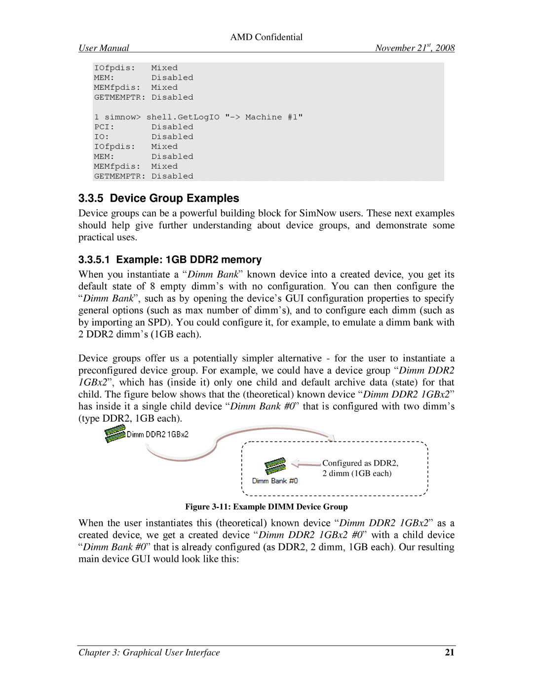 AMD 4.4.5 user manual Device Group Examples, Example 1GB DDR2 memory 