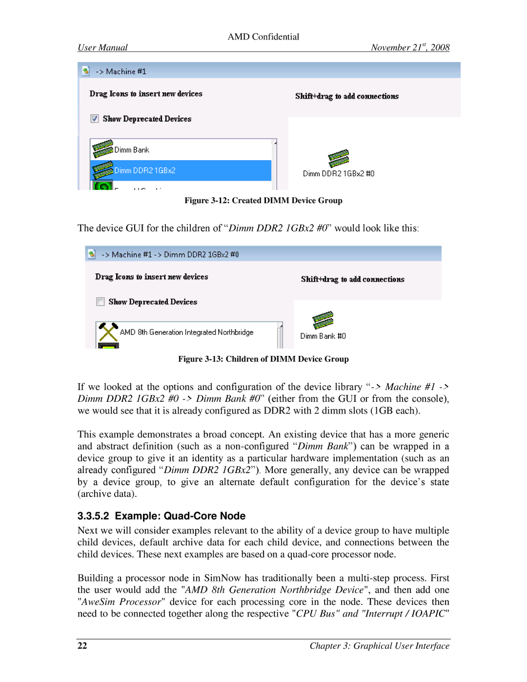 AMD 4.4.5 user manual Example Quad-Core Node, Created Dimm Device Group 