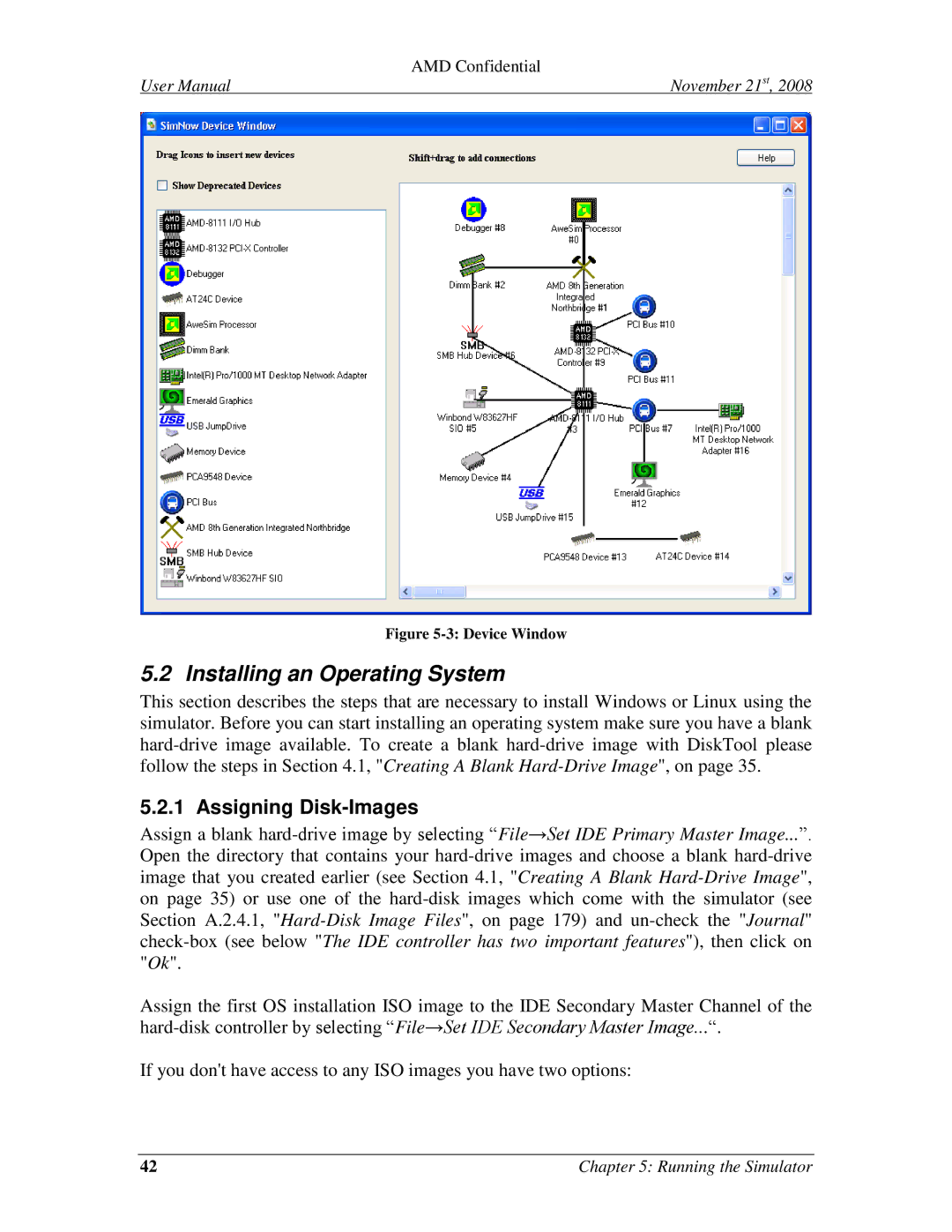 AMD 4.4.5 user manual Installing an Operating System, Assigning Disk-Images 