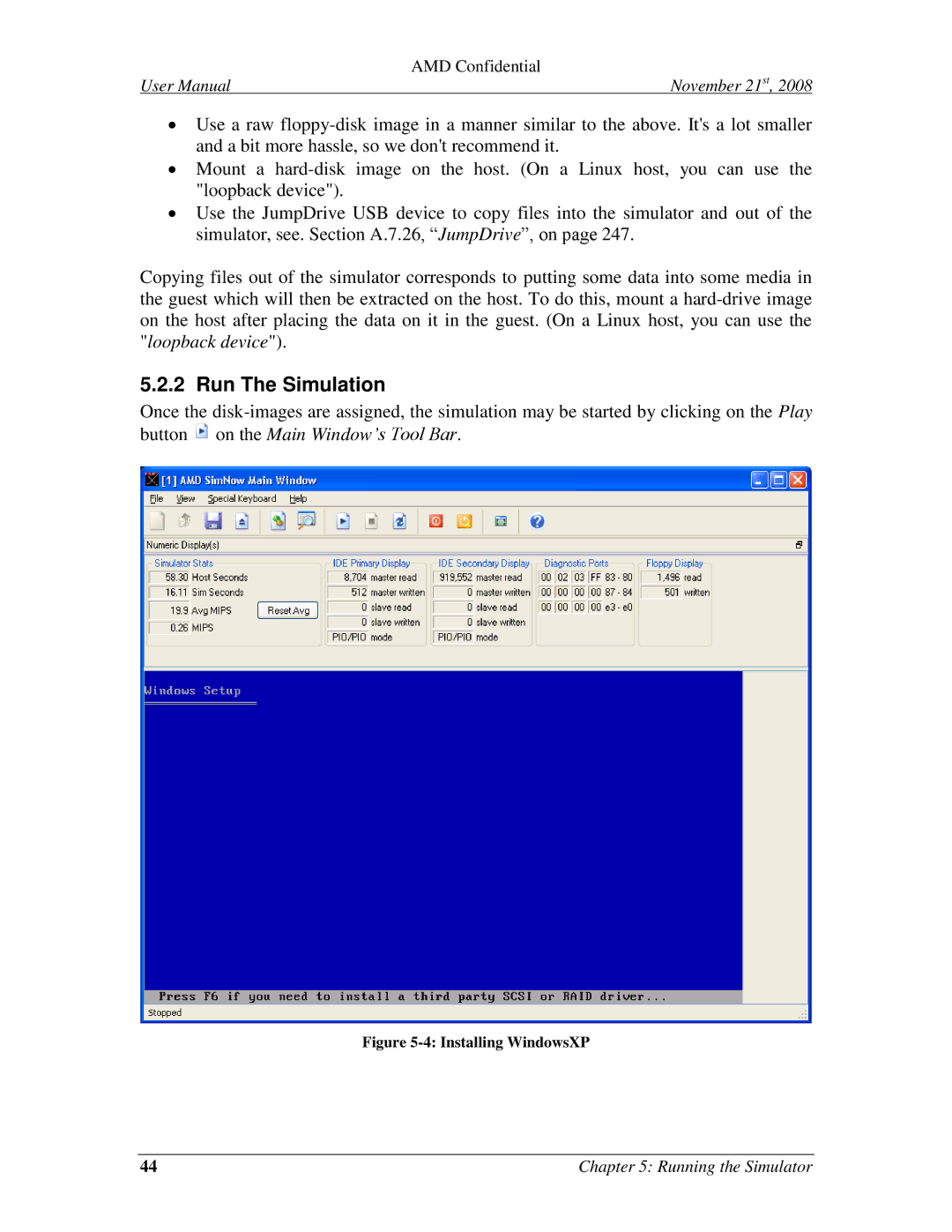 AMD 4.4.5 user manual Run The Simulation, Installing WindowsXP 