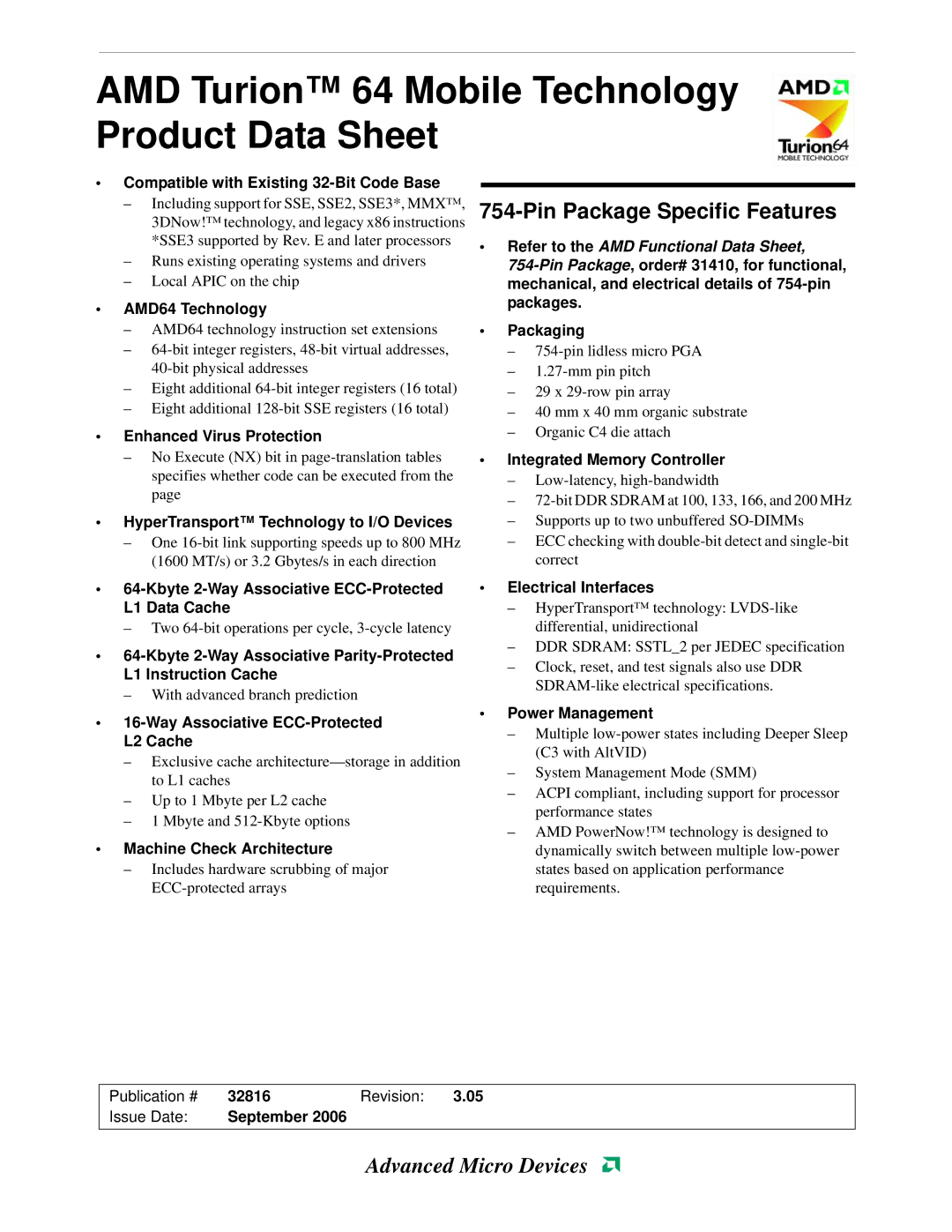 AMD 64 specifications Compatible with Existing 32-Bit Code Base, Pin Package, order# 31410, for functional, Packaging 