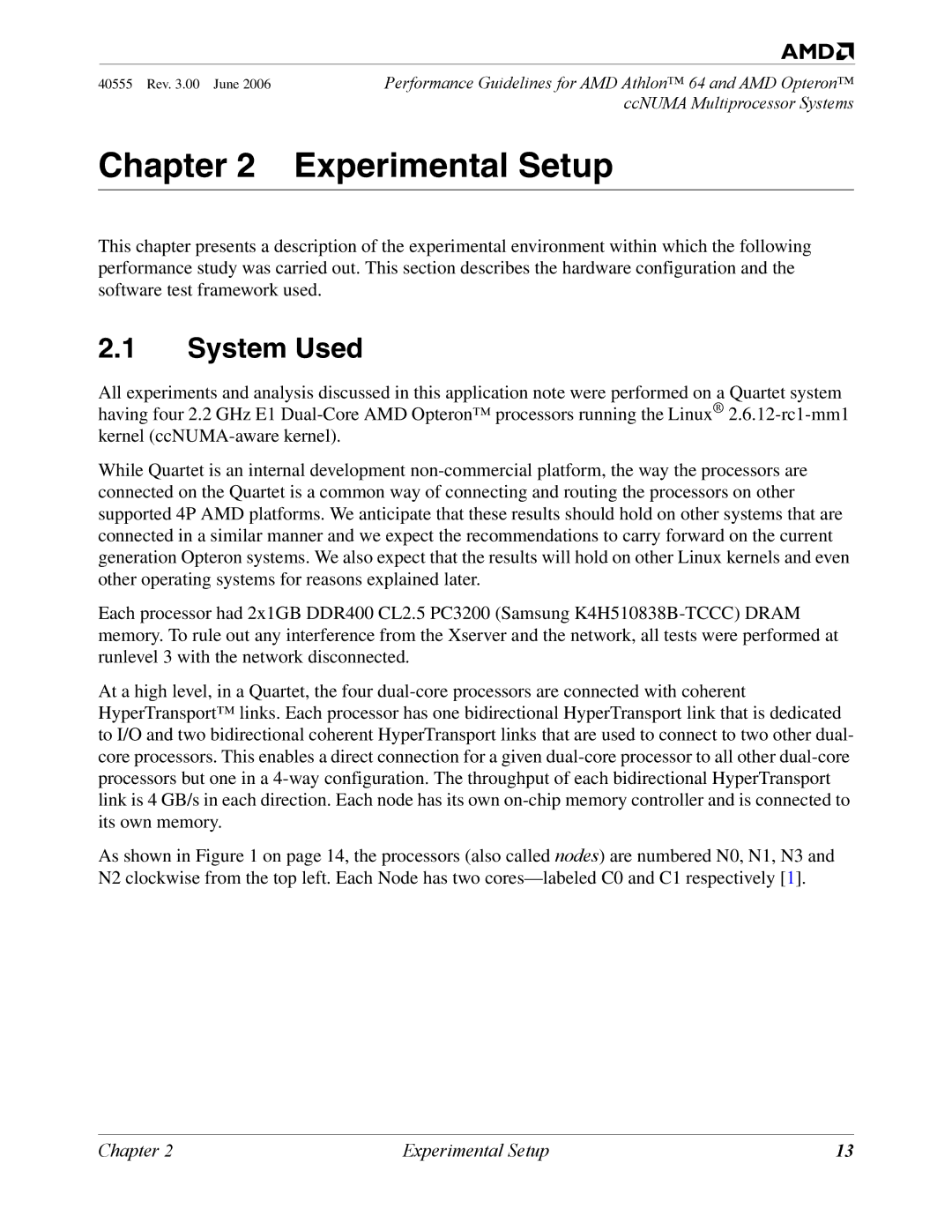 AMD 64 manual System Used, Chapter Experimental Setup 