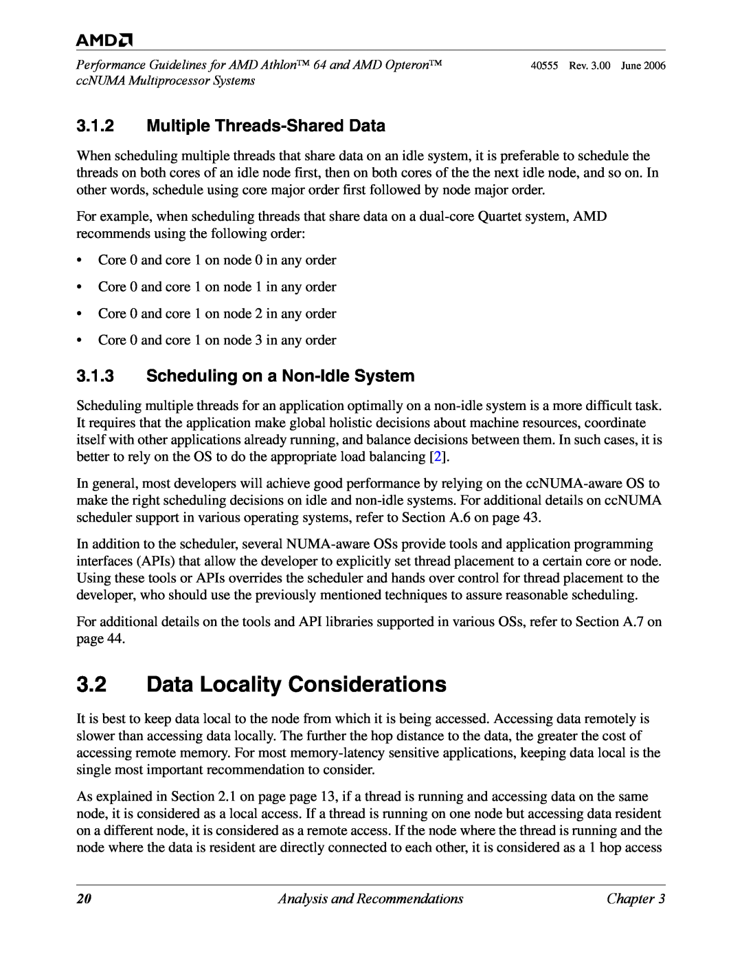 AMD 64 manual Data Locality Considerations, Multiple Threads-Shared Data, Scheduling on a Non-Idle System 
