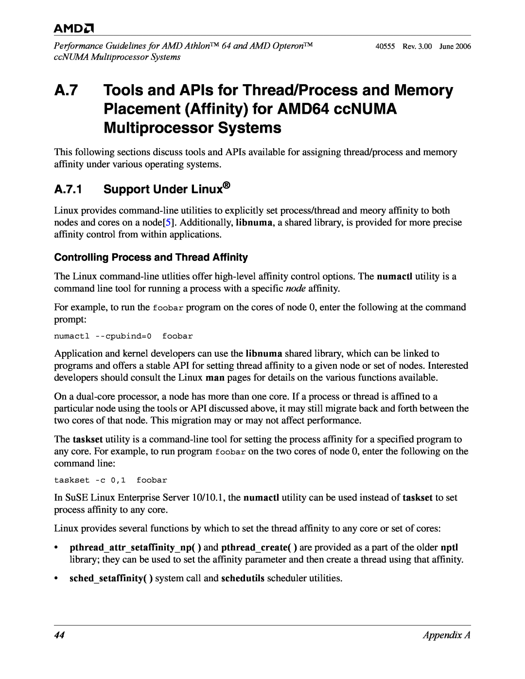 AMD 64 manual A.7.1 Support Under Linux, Controlling Process and Thread Affinity 