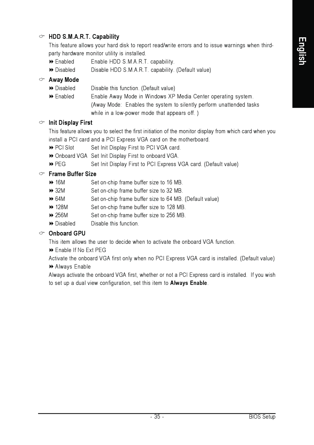 AMD 701P47156 user manual HDD S.M.A.R.T. Capability, Away Mode, Init Display First, Frame Buffer Size, Onboard GPU 