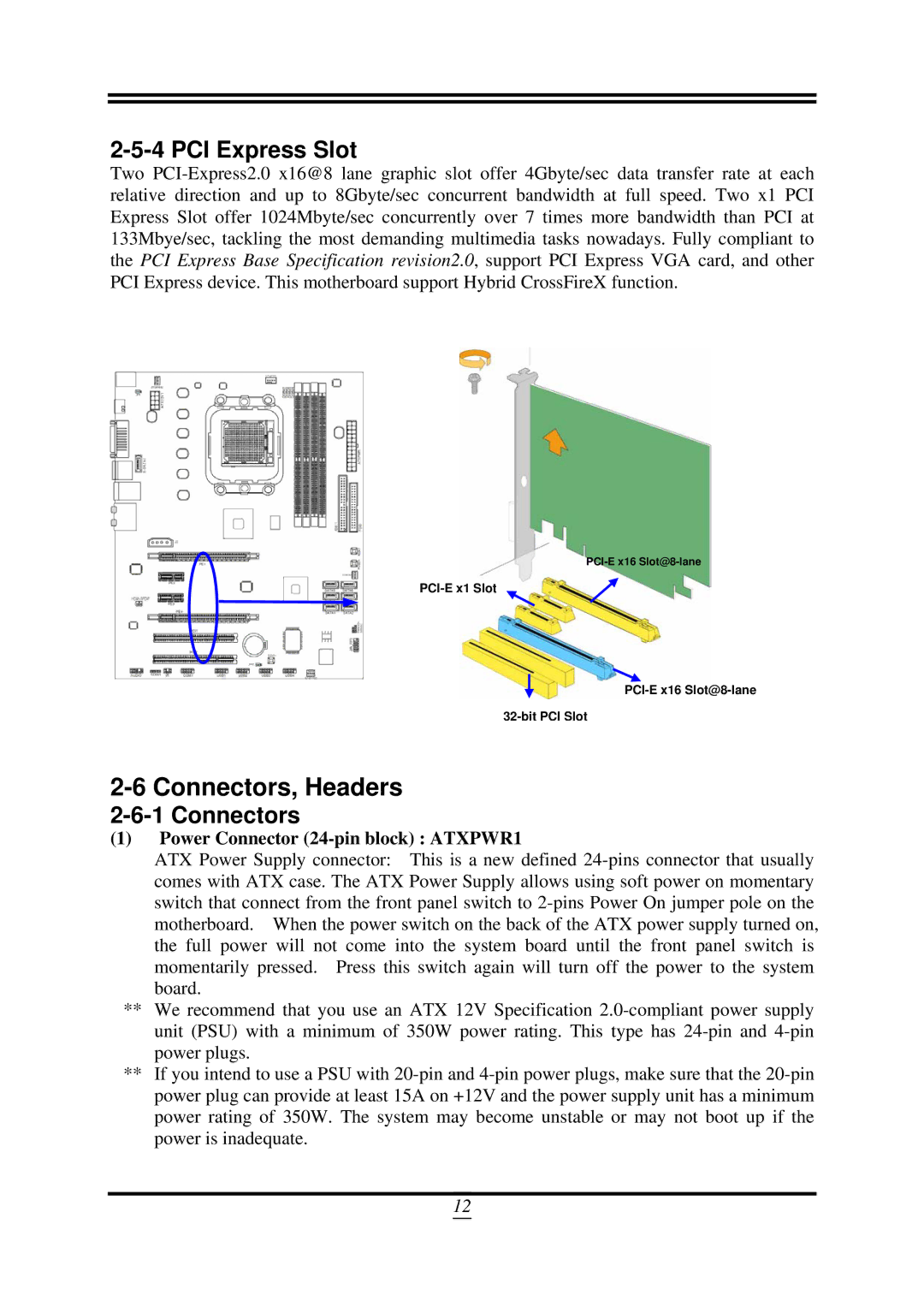 AMD SB750, 790GX user manual Connectors, Headers, PCI Express Slot, Power Connector 24-pin block ATXPWR1 