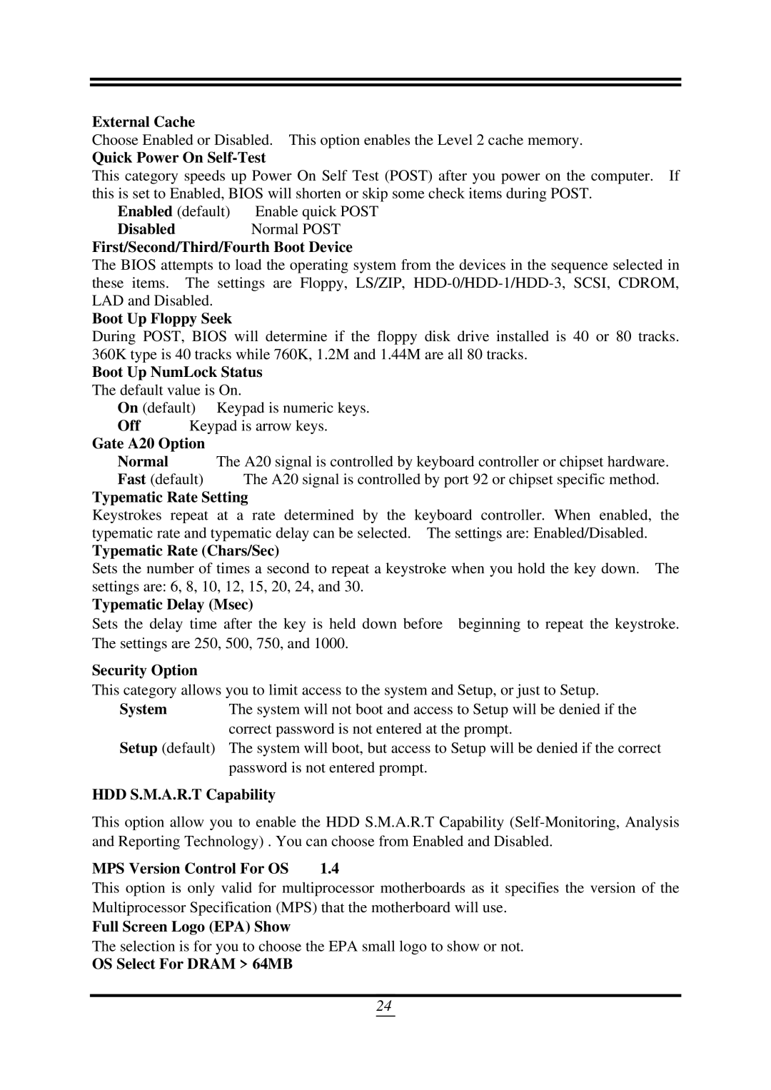 AMD SB750 External Cache, Quick Power On Self-Test, First/Second/Third/Fourth Boot Device, Boot Up Floppy Seek, System 