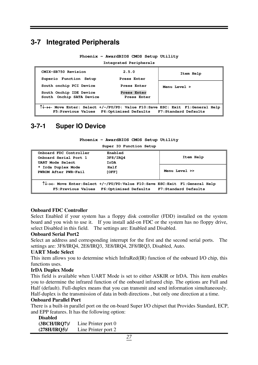 AMD 790GX, SB750 user manual Integrated Peripherals, Super IO Device 