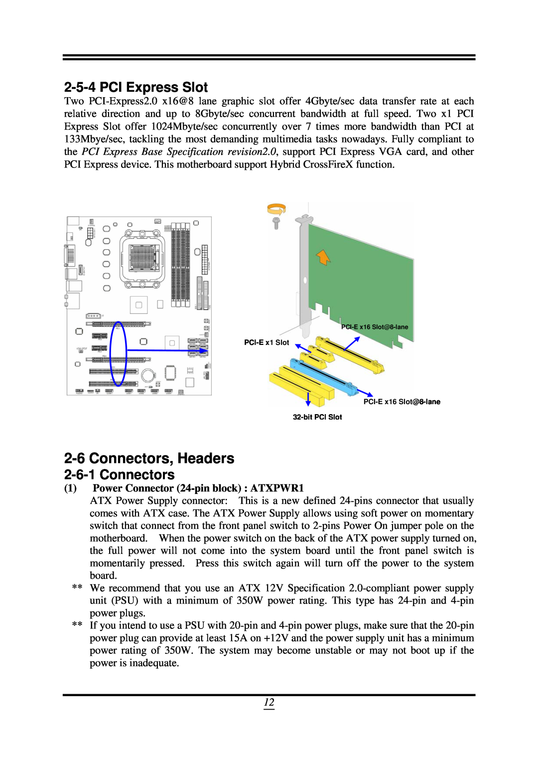 AMD SB750, 790GX user manual Connectors, Headers, PCI Express Slot, Power Connector 24-pin block ATXPWR1 