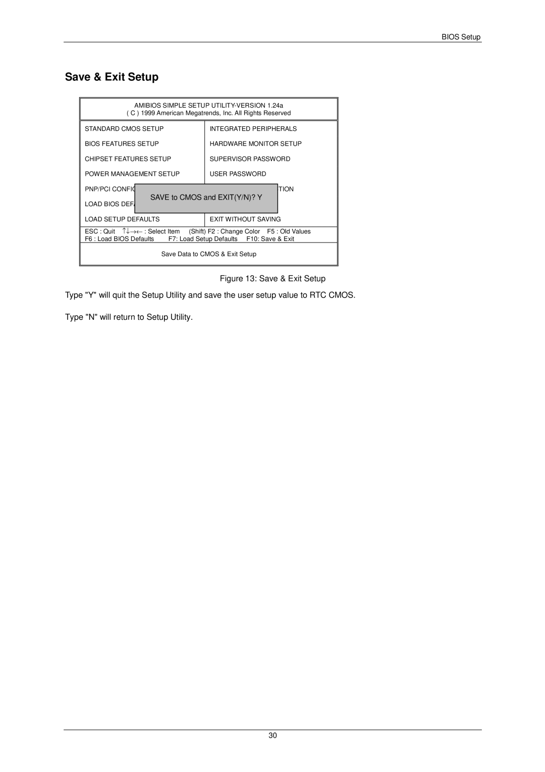 AMD 7ZMMC user manual Save & Exit Setup, Save to Cmos and EXITY/N? Y 