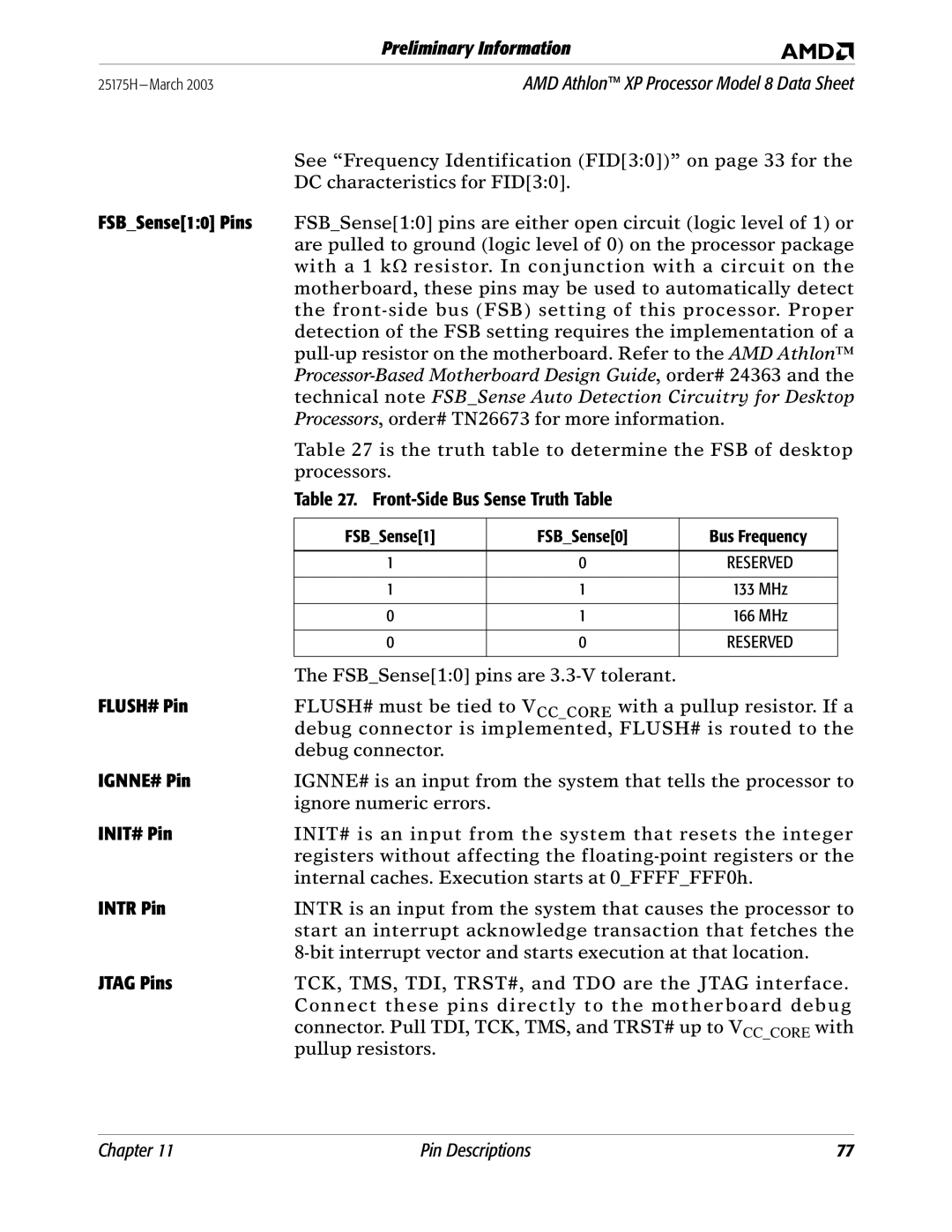 AMD 8 manual FLUSH# Pin, IGNNE# Pin, INIT# Pin, Intr Pin, Jtag Pins 