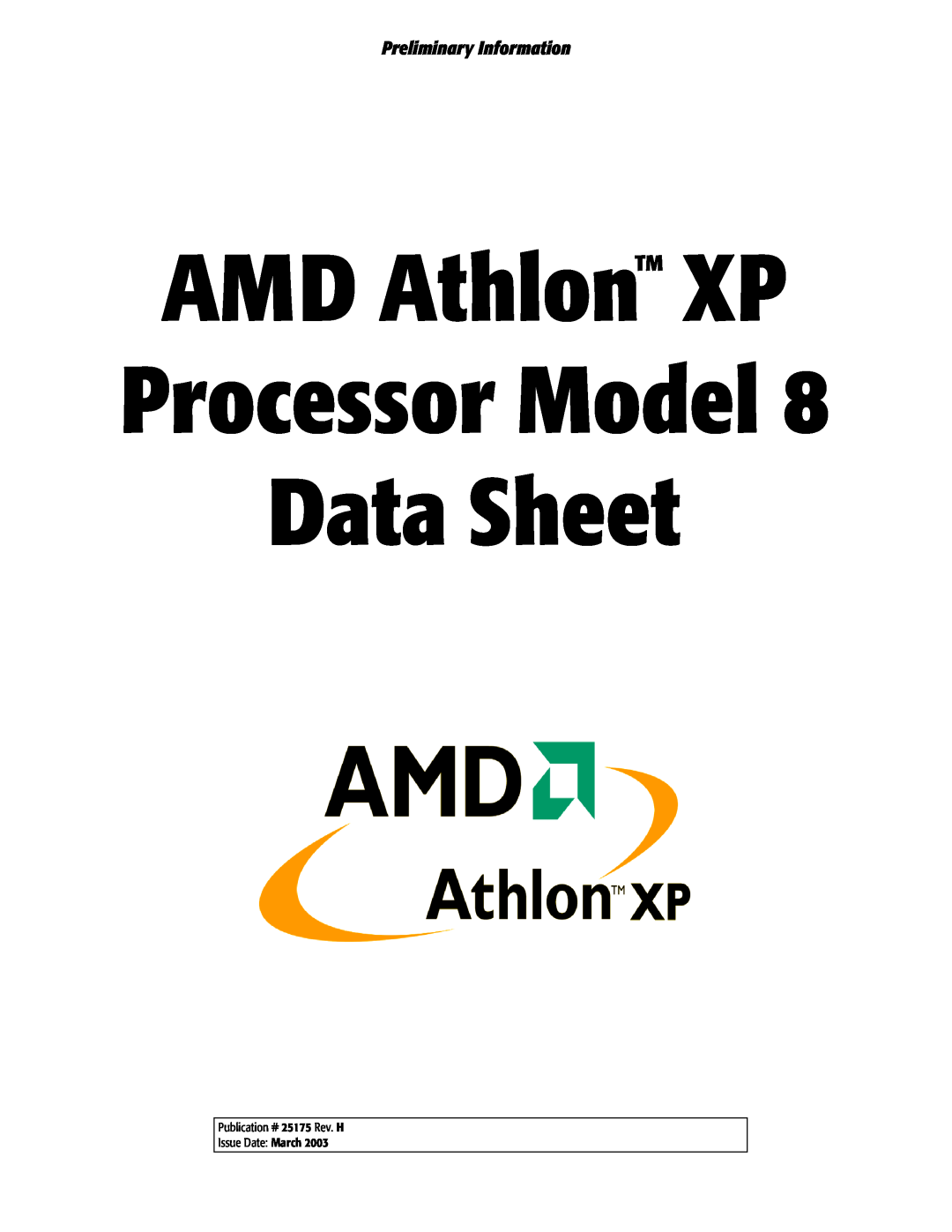 AMD 8 manual Preliminary Information, AMD AthlonTM XP Processor Model Data Sheet 
