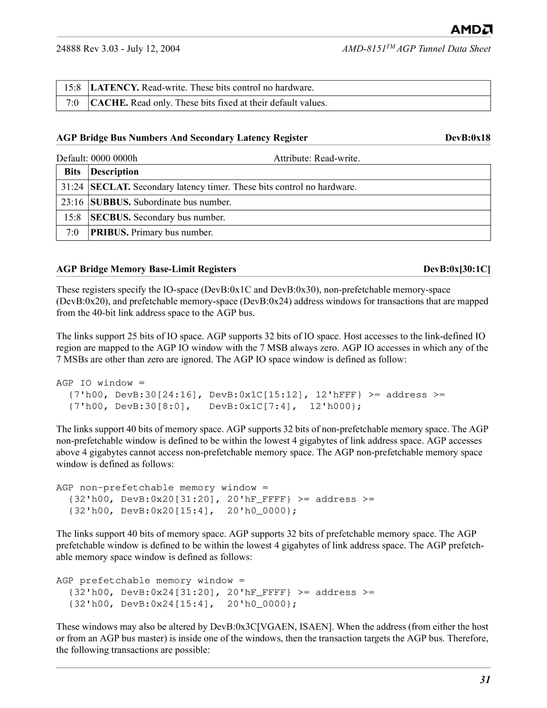 AMD 8151 specifications Rev 3.03 July 12, AGP Bridge Memory Base-Limit Registers DevB0x301C 