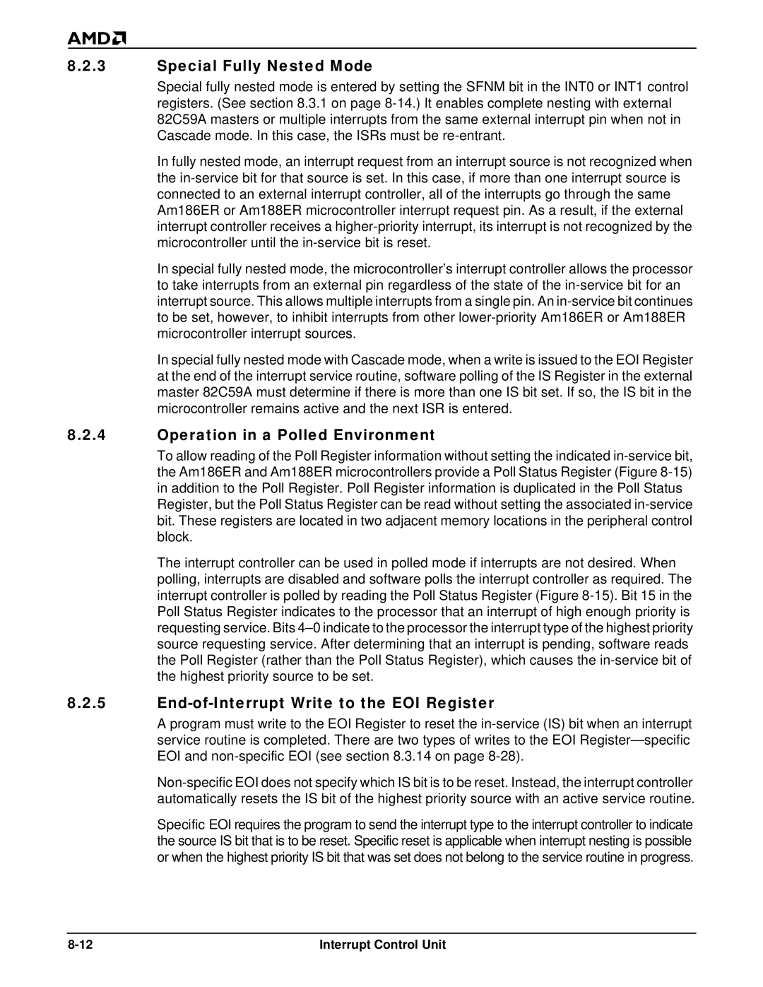 AMD Am186TMER Special Fully Nested Mode, Operation in a Polled Environment, End-of-Interrupt Write to the EOI Register 