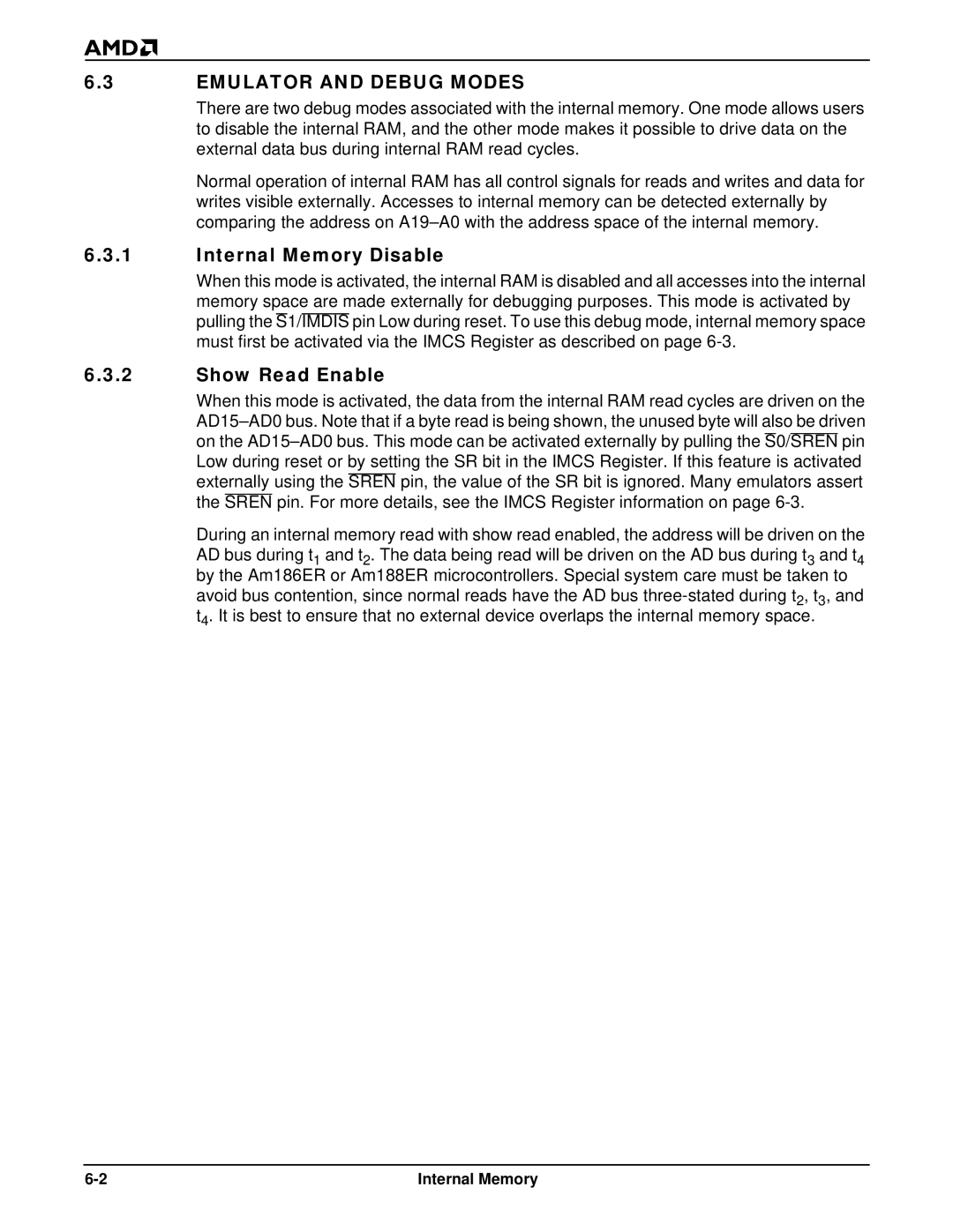 AMD Am186TMER, Am188TMER user manual Emulator and Debug Modes, Internal Memory Disable, Show Read Enable 