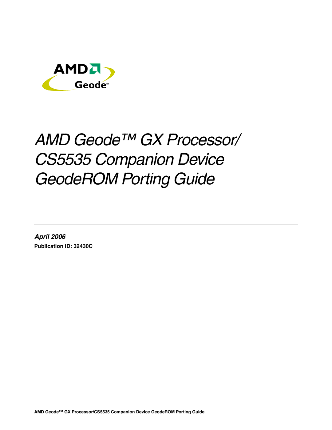 AMD CS5535 manual April, Publication ID 32430C 