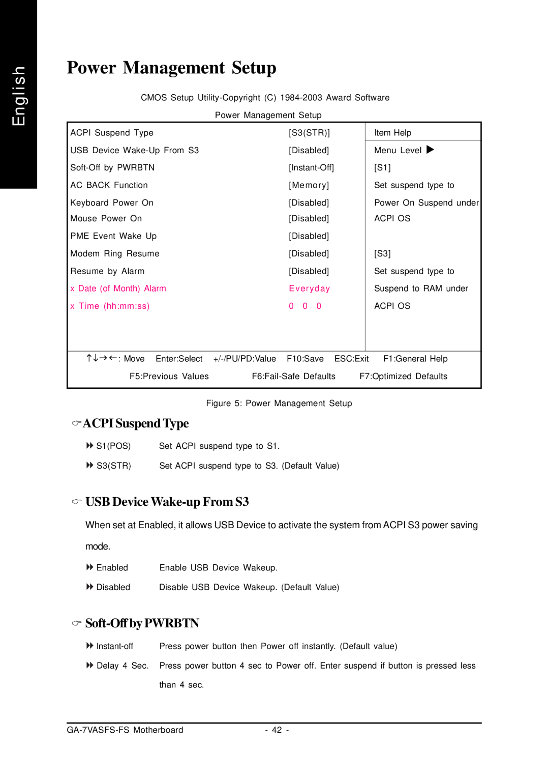 AMD GA-7VASFS-FS user manual Power Management Setup, Acpi Suspend Type, USB Device Wake-up From S3, Soft-Off by Pwrbtn 