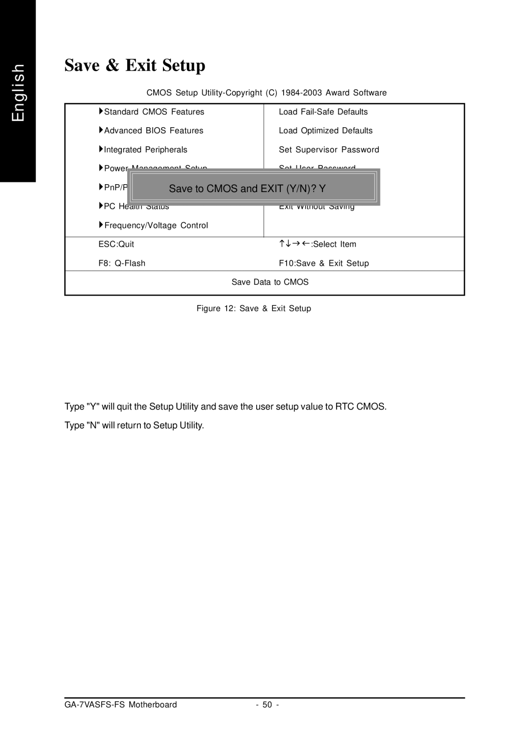 AMD GA-7VASFS-FS user manual Save & Exit Setup, Save to Cmos and Exit Y/N? Y 