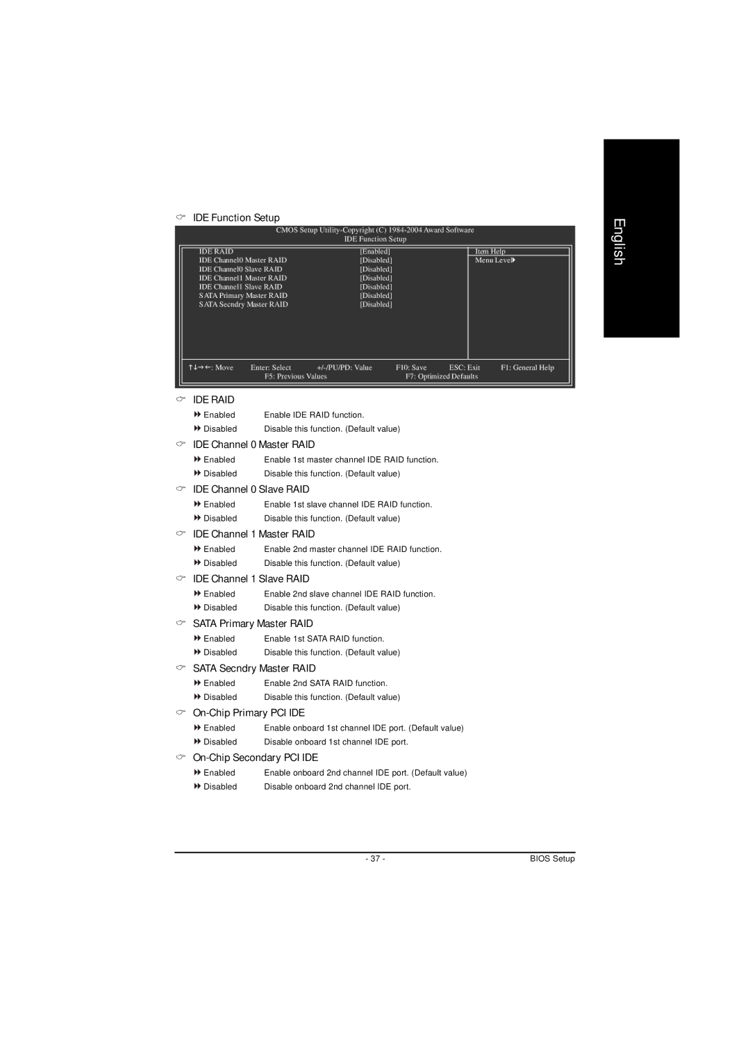 AMD GA-K8NS-939 IDE Function Setup, IDE Channel 0 Master RAID, IDE Channel 0 Slave RAID, IDE Channel 1 Master RAID 