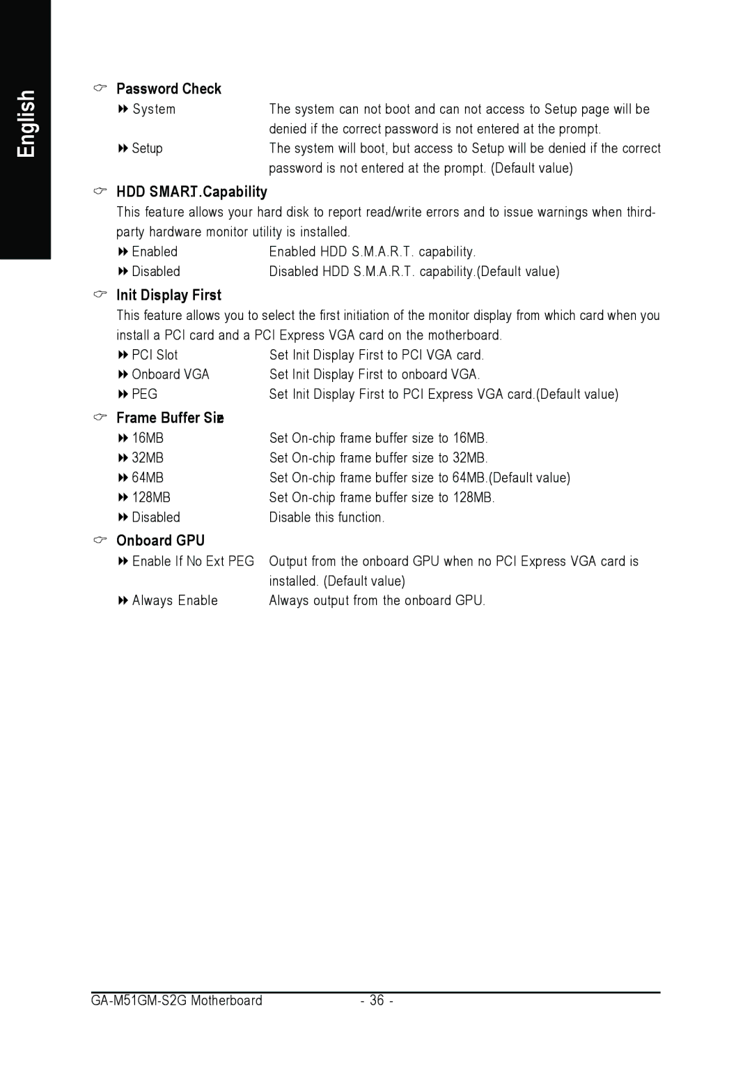 AMD GA-M51GM-S2G user manual Password Check, HDD S.M.A.R.T. Capability, Init Display First, Frame Buffer Size, Onboard GPU 