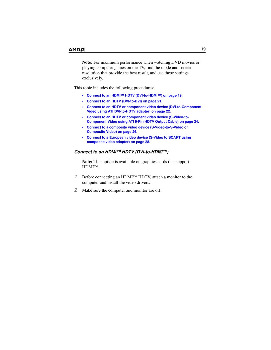 AMD HD 2400 manual This topic includes the following procedures, Connect to an Hdmi Hdtv DVI-to-HDMI 