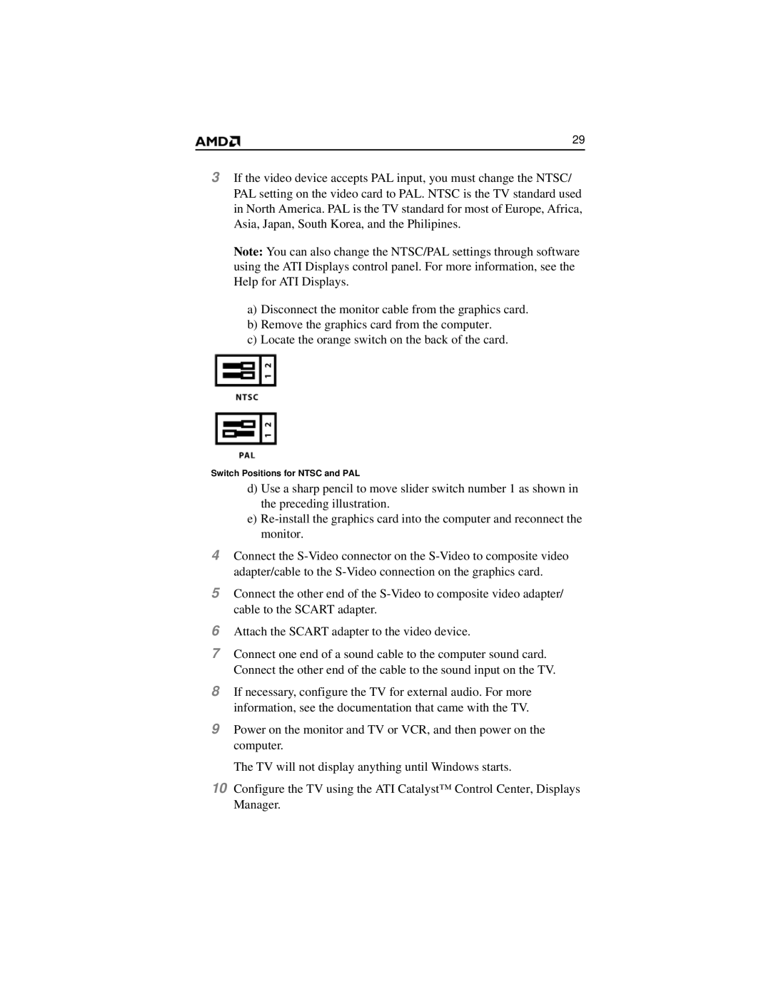 AMD HD 2400 manual Switch Positions for Ntsc and PAL 