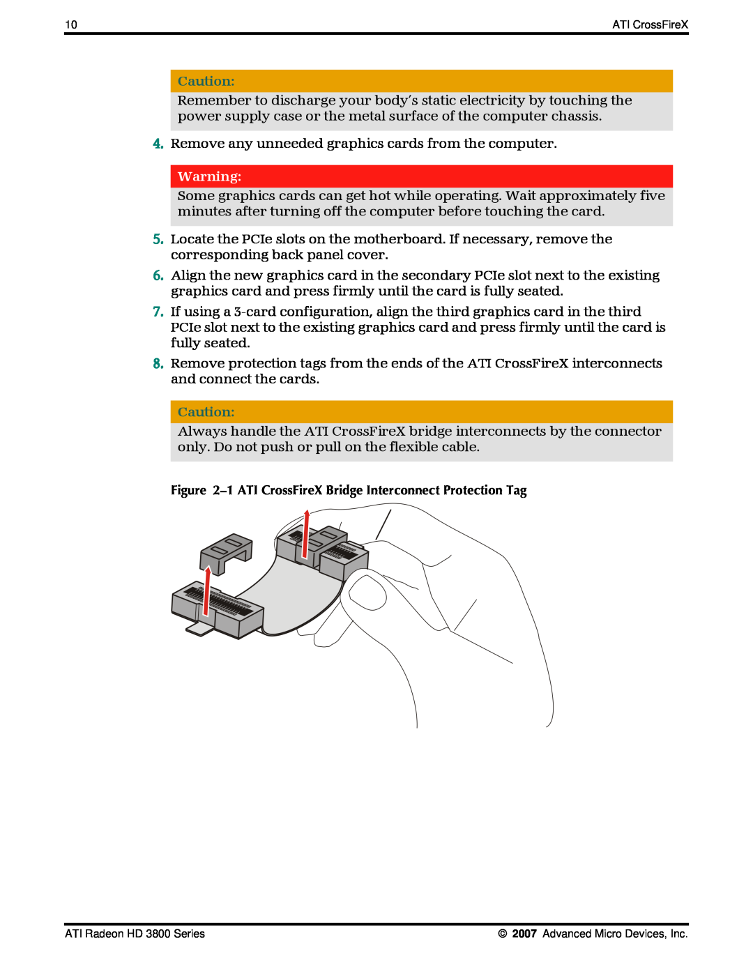 AMD HD 3800 manual 1 ATI CrossFireX Bridge Interconnect Protection Tag 