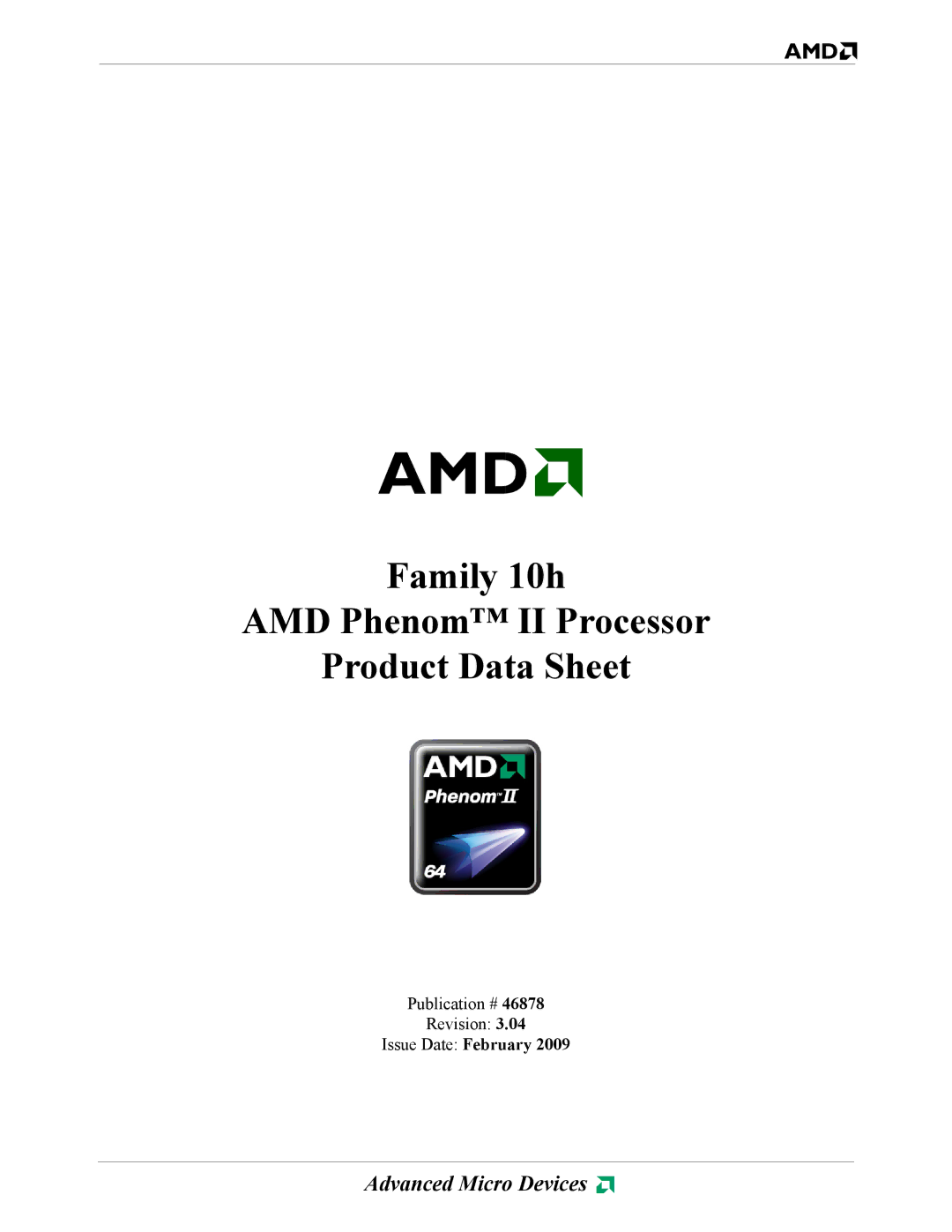 AMD manual Family 10h AMD Phenom II Processor Product Data Sheet, Issue Date February 