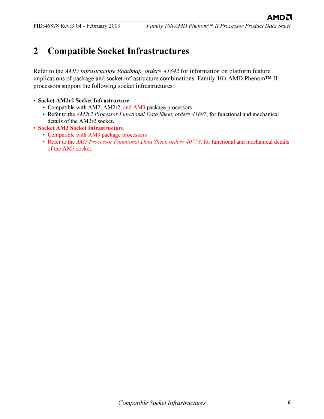 AMD II manual Compatible Socket Infrastructures, Socket AM2r2 Socket Infrastructure, Socket AM3 Socket Infrastructure 