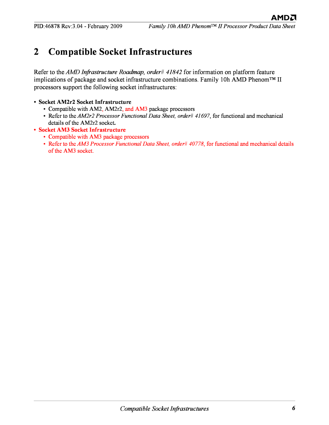 AMD II manual Compatible Socket Infrastructures, Socket AM3 Socket Infrastructure 