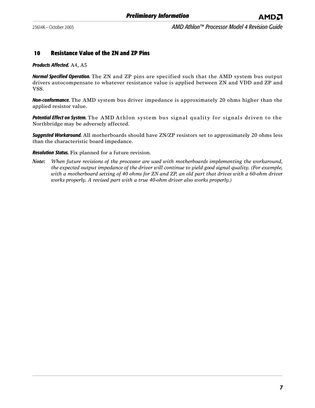 AMD K manual Resistance Value of the ZN and ZP Pins, Products Affected. A4, A5 