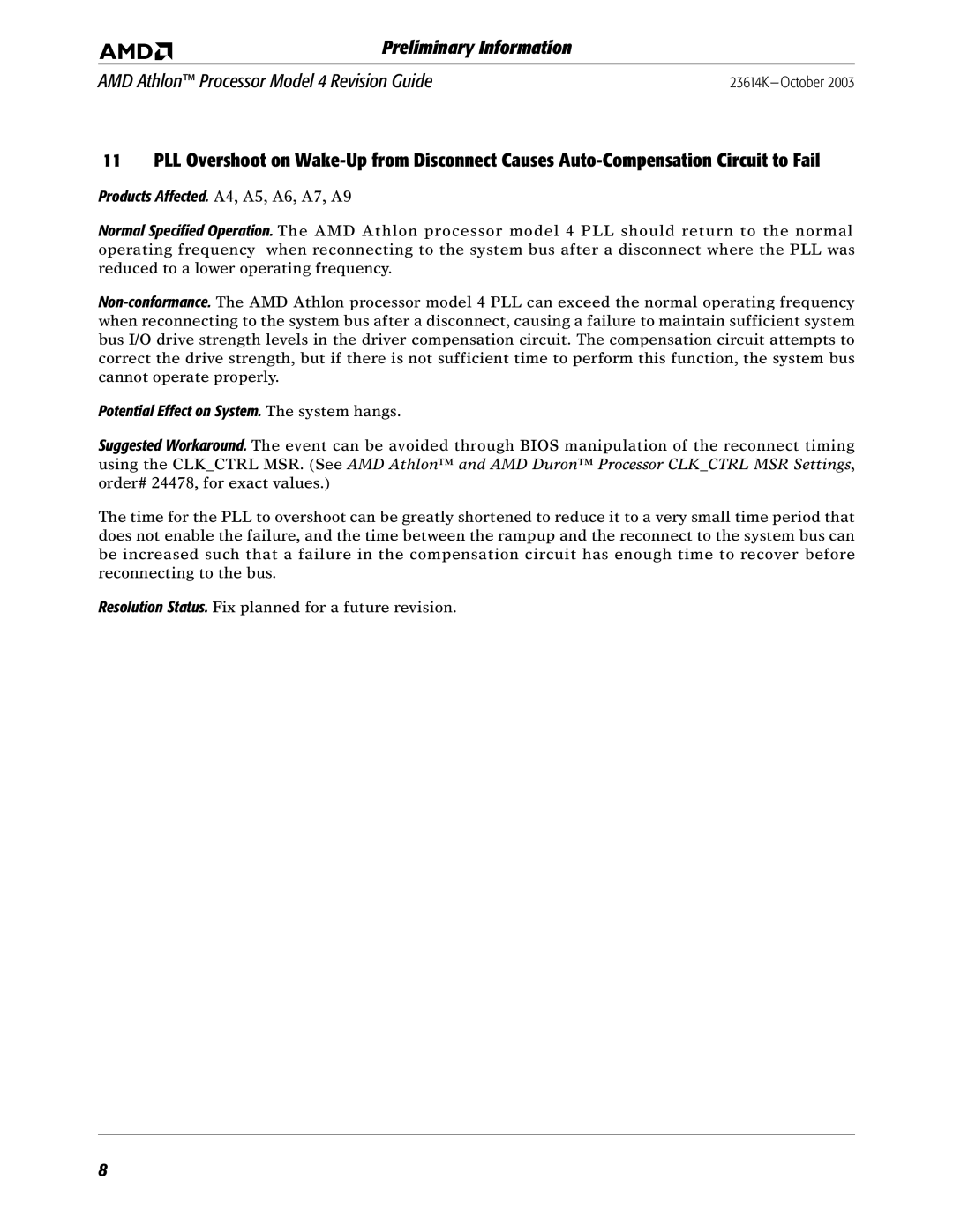 AMD K manual Potential Effect on System. The system hangs 