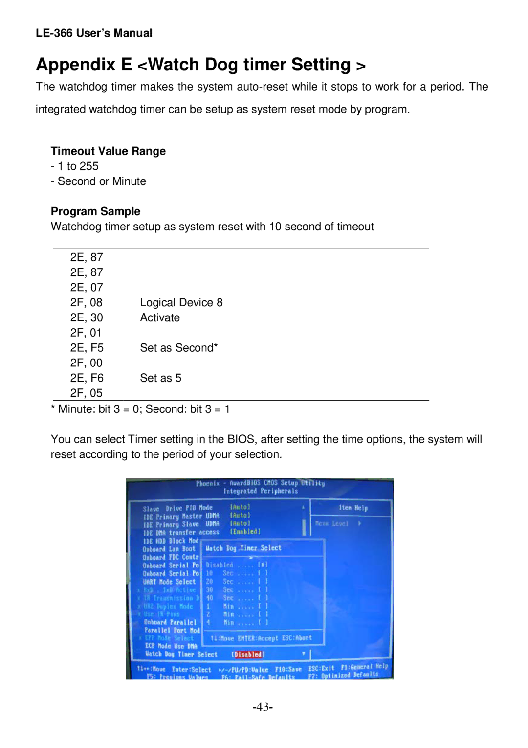 AMD LE-366 user manual Appendix E Watch Dog timer Setting, Program Sample 