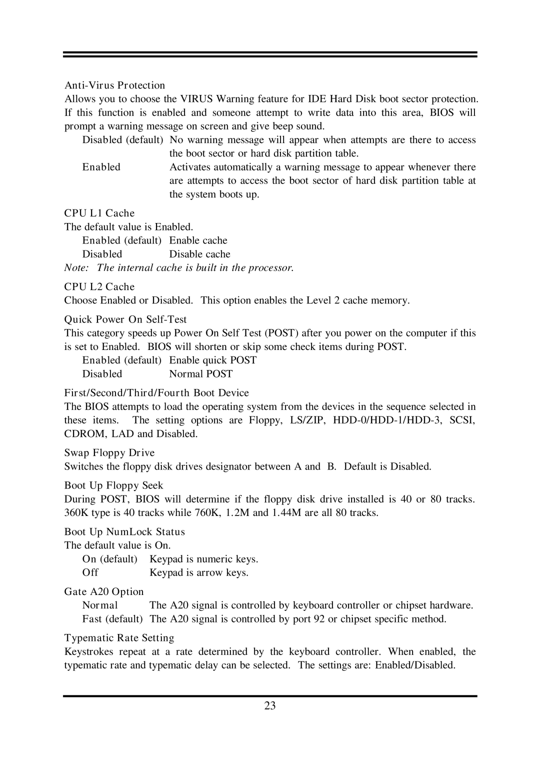 AMD N2PA-LITE Anti-Virus Protection, CPU L1 Cache, CPU L2 Cache, Quick Power On Self-Test, Disabled, Swap Floppy Drive 