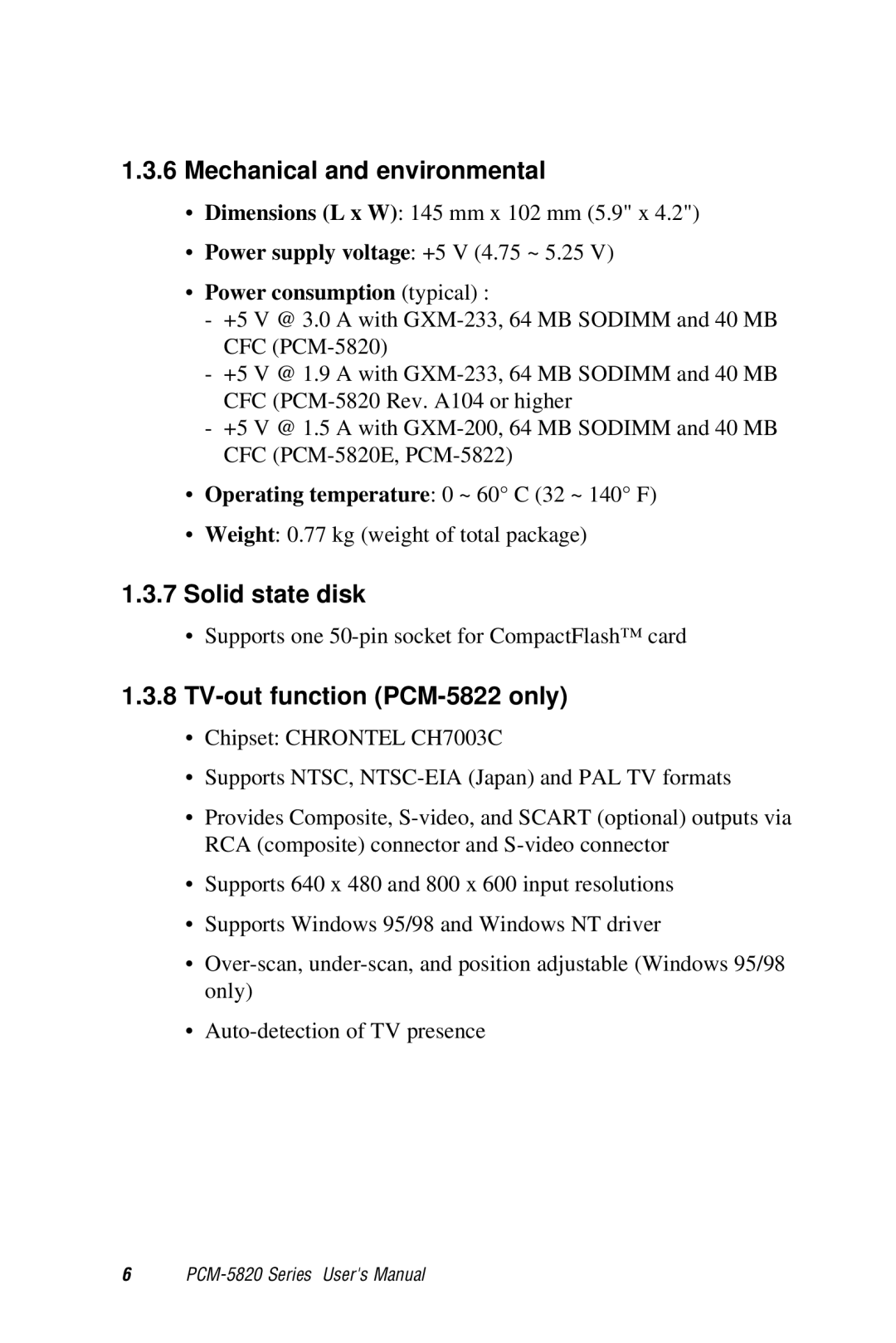 AMD PCM-5820 manual Mechanical and environmental, Solid state disk, TV-out function PCM-5822 only 